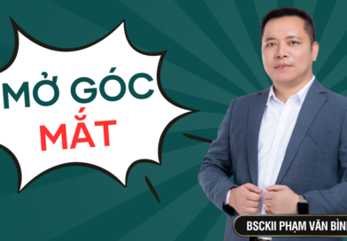 Phẫu thuật mở góc mắt: Giải pháp giúp đôi mắt to tròn, quyến rũ